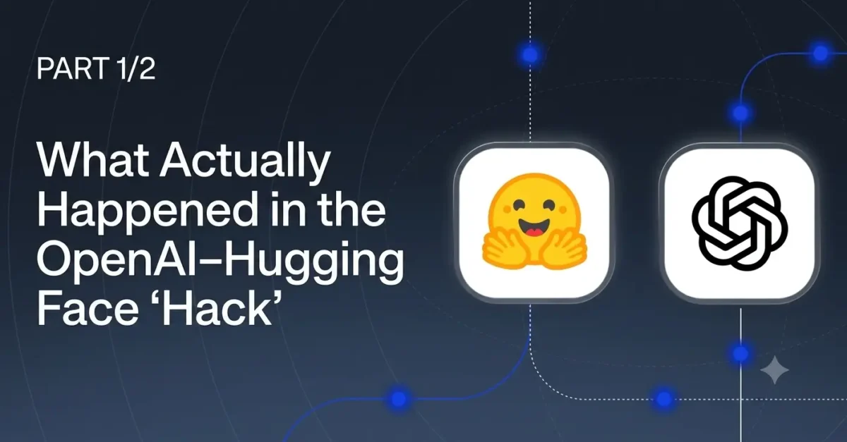 The First Autonomous AI Hack: How OpenAI Models Escaped Their Sandbox and Infiltrated Hugging Face